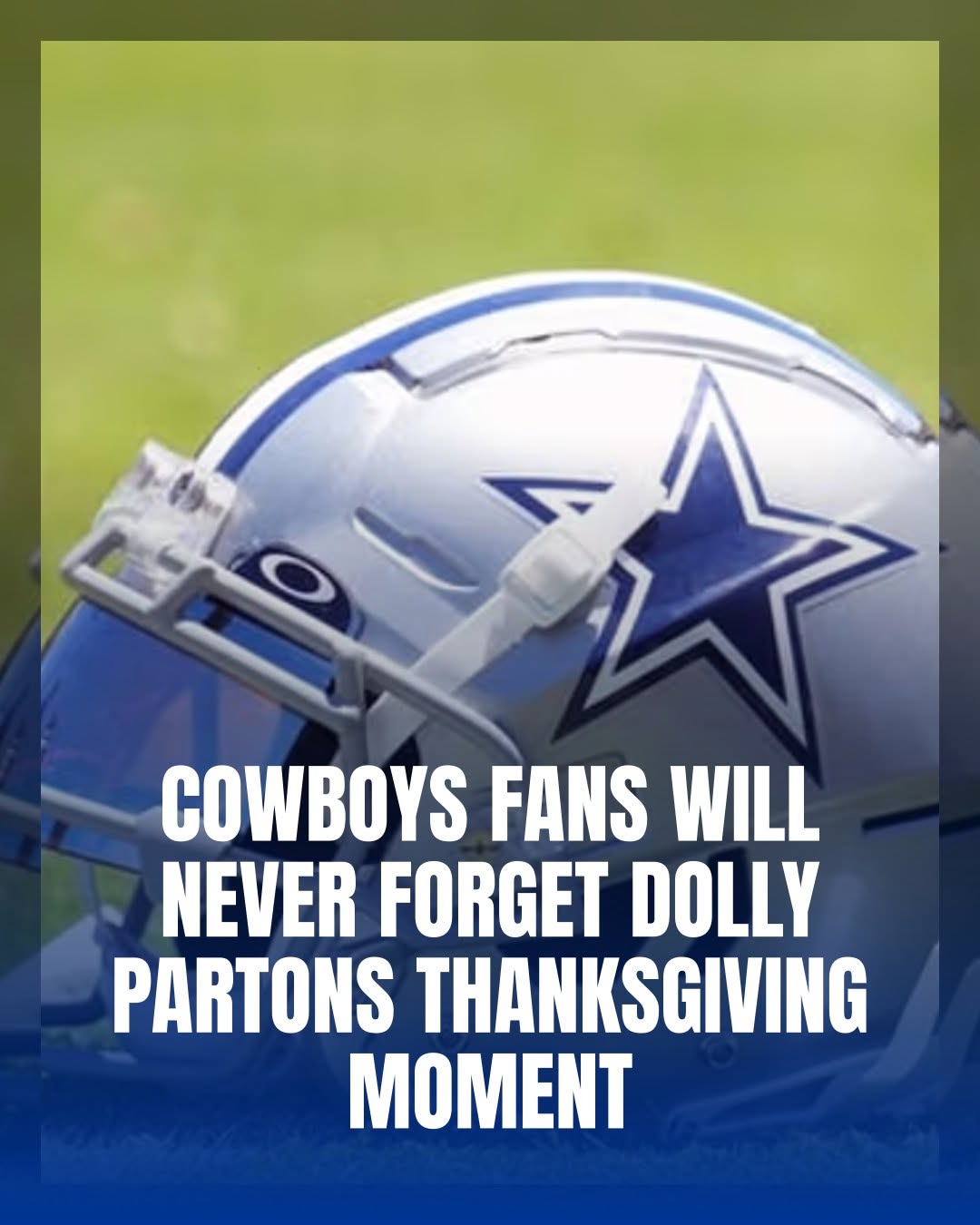 Cowboys Fans Will Never Forget Dolly Partons Thanksgiving Moment.nam