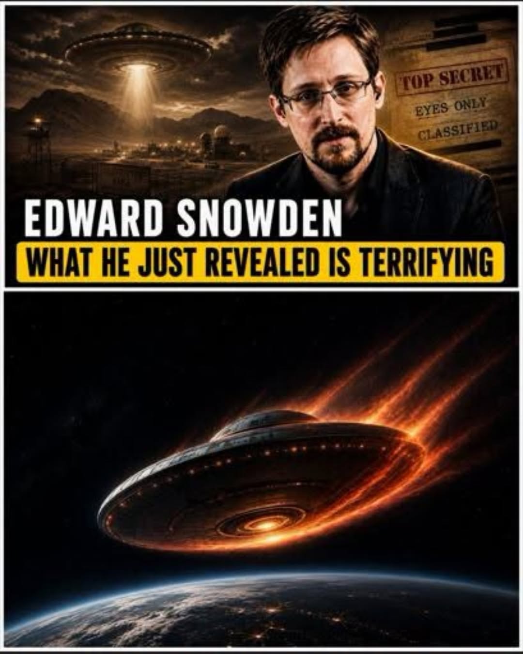 WHAT EDWARD SNOWDEN SAID ABOUT UFOs IS TERRIFYING — BUT NOT FOR THE REASON YOU MIGHT THINK.nam