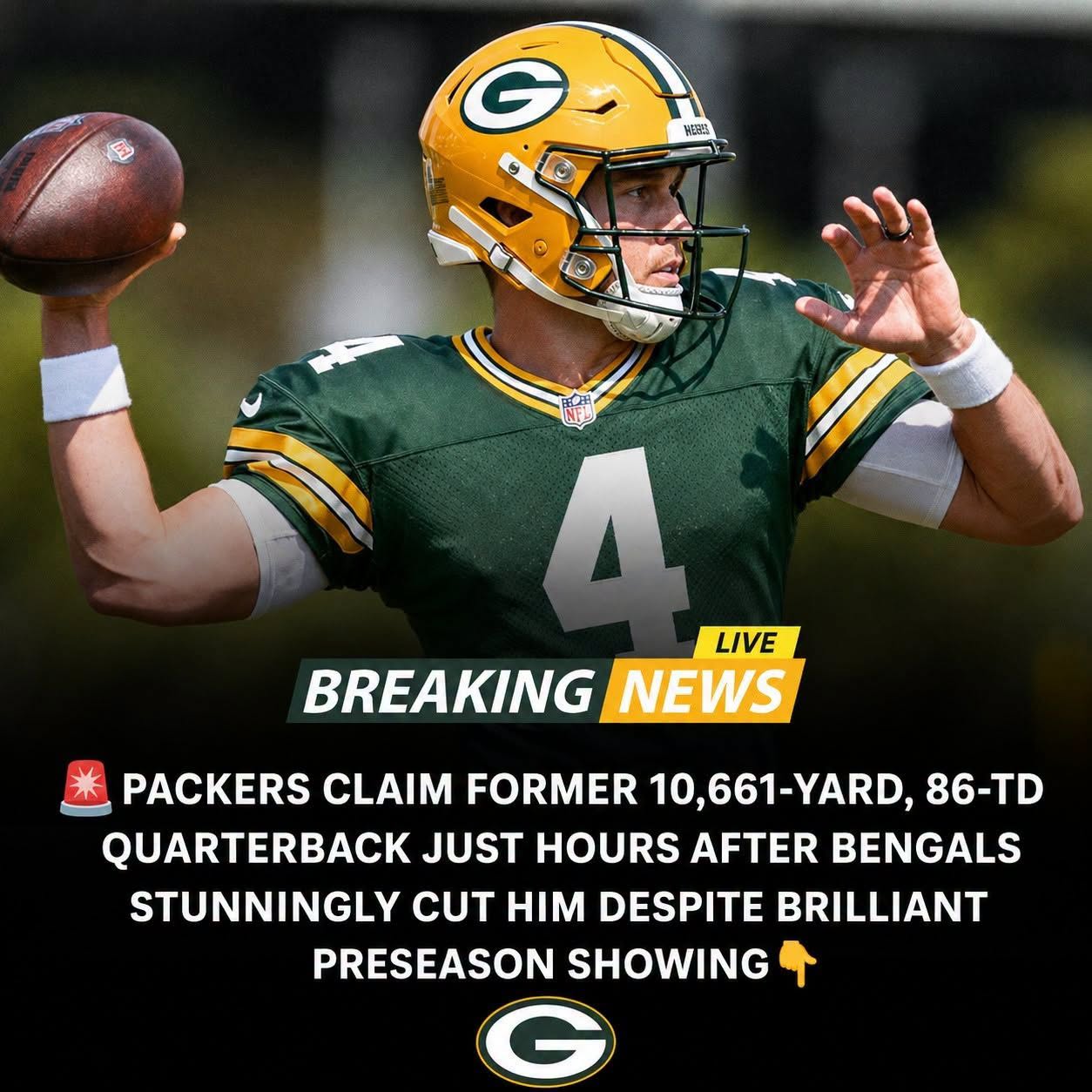 🚨 JUST IN: Packers Snatch Up Former 10,661-Yard, 86-TD Quarterback Hours After Bengals Release Stuns NFL Fans.nam